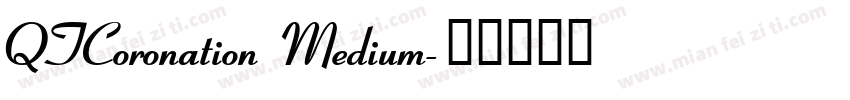 QTCoronation Medium字体转换
